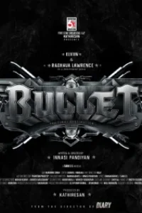 Bullet 2024 Tamil Movie